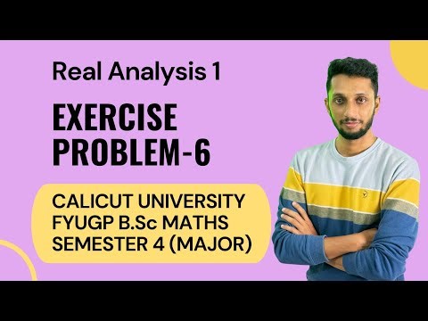 Real Analysis 1 Exercise | FYUGP BSc Maths | 4th Semester | Calicut University