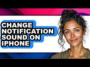 How to Change Notification Sound on Iphone - Full Guide