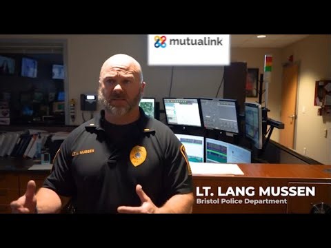 Lieutenant Lang Mussen of the Bristol Connecticut Police Department Endorses Mutualink