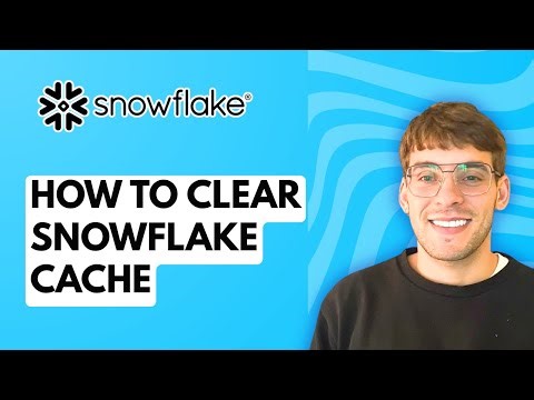 How to Clear Snowflake Cache [2025 Guide]