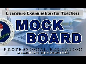 1st MOCK BOARD EXAM | Professional Education | Teaching Profession | LET Reviewer