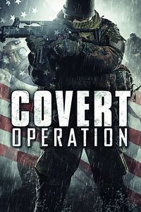 Covert Operation (2014) - Where to Watch