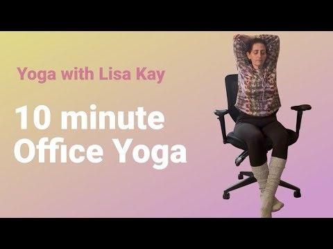 Office Yoga - 10 minutes
