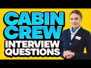 CABIN CREW INTERVIEW QUESTIONS & ANSWERS | How to PREPARE for a Cabin Crew Interview | BEST ANSWERS!