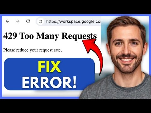 How to Fix Google Chrome 429 Too Many Requests Error 2025 (Full Guide)
