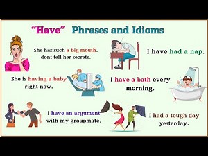 Lesson 118: Verb Collocations and phrases with "HAVE" | Idioms and expression with " Have"