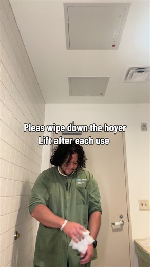 CNA Life: Why You Must Wipe Down the Hoyer Lift After Each Use