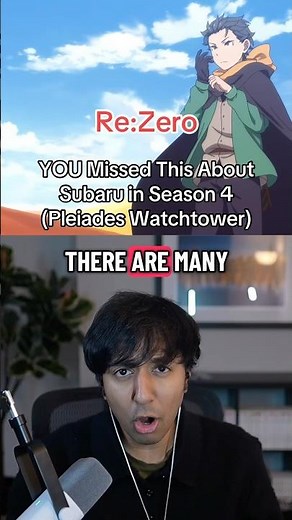 YOU Missed This About Natsuki Subaru in Re:Zero Season 4, Pleiades Watchtower #rezero #anime #isekai