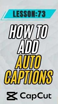 How to Add Auto Captions in CapCut Mobile - Lesson 73 CapCut Mobile Tutorial #capcut
