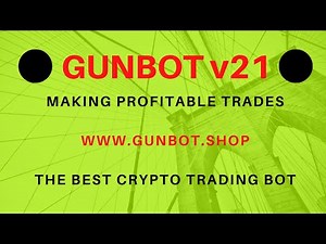 Gunbot v21 working and making profitable trades