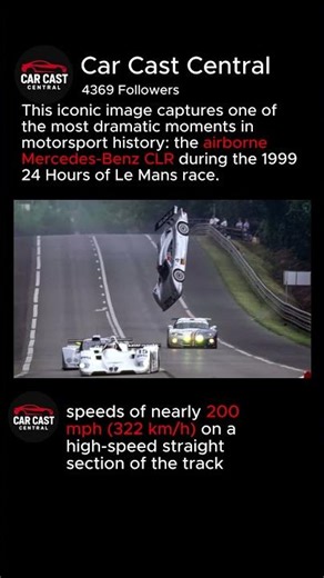 Mercedes CLR Takes Flight at 200 mph #LeMans #Racing #Crash