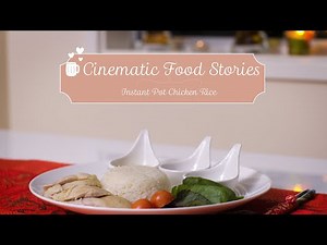 Tasty Easy Chicken Rice in Instant Pot - Dinner ready in 1/2 hour // Cinematic Food Stories