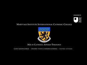 Maryvale Institute: MA in Catholic Applied Theology