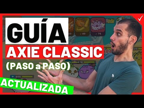Cómo JUGAR AXIE INFINITY CLASSIC 2024 (GUÍA PASO a PASO) ✅ Cómo iniciar, Gameplay, Tutorial!!