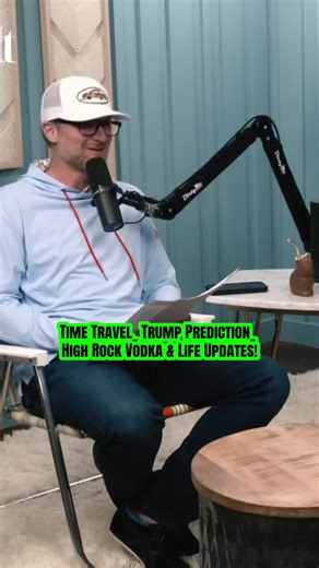 Time Travel_ Trump Prediction_ High Rock Vodka & Life Updates!#blessyourhardt #podcastclips #texas #time #life