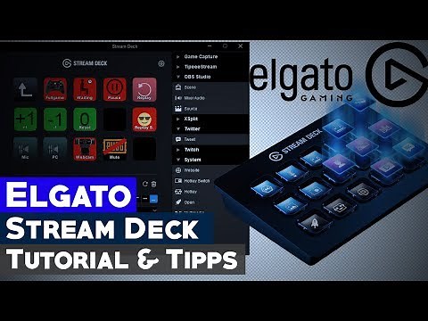 Elgato Stream Deck: Tutorial und Einrichtung