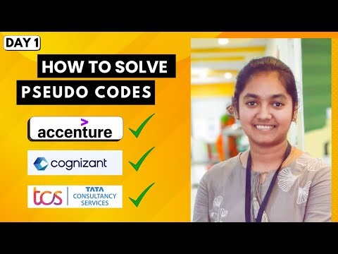 Day 1 - Pseudo Codes Questions and Answers | Accenture, Capgemini, cognizant, Infosys pseudocodes