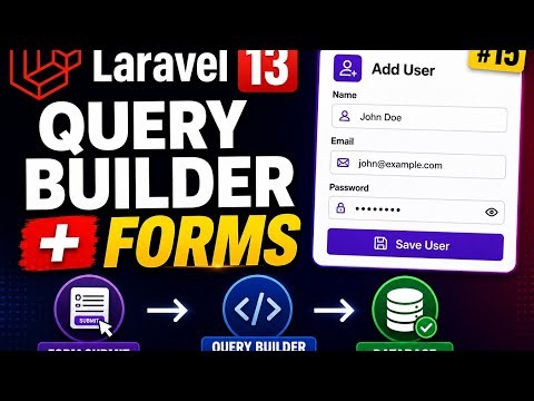 Laravel 13 Query Builder with Forms | EP 15