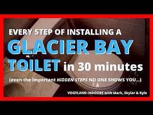 HOW TO INSTALL a Glacier Bay Toilet - with Mark, Skylar & Kyle !