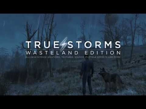 True Storms v1.4 Showcase (Fallout 4 Weather Mod)