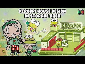 Keroppi House Design In Storage Area 💚❤️| Toca Life World 🌍 | Toca Boca House Design