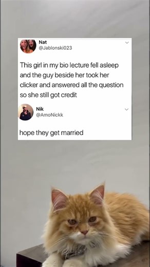 This girl in my bio lecture fell asleep and the guy beside her took her clicker and answered all the