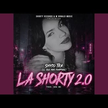 La Shorty 2.0