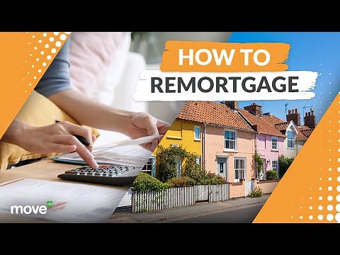 8 Steps to Remortgage your Home