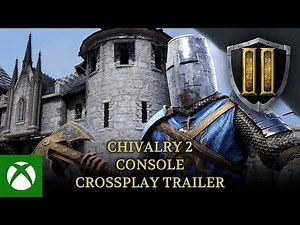 Chivalry 2 - Console Crossplay Announce Trailer