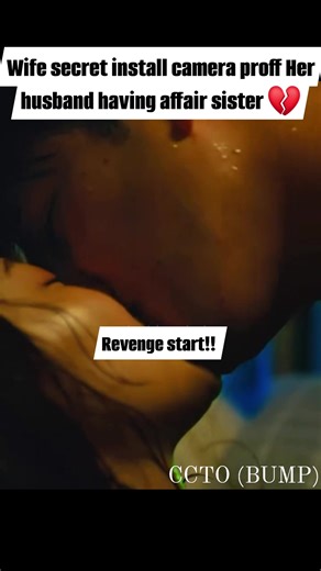 Wife secret install camera proff Her husband having affair sister 💔 #cctocredittotherightfulowner #cctoownerofthisvideo #marriageplan #kdrama #viral #viralpost #Drama #everyonefollowers #bump | Cy Jane