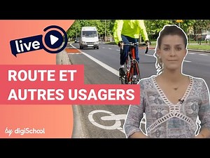 Route et autres usagers - en LIVE