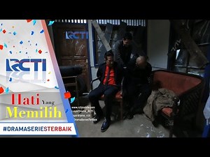 HATI YANG MEMILIH - Raja Akhirnya Menyesal Tapi Kena Amuk Ayahnya Putri [15 Mei 2017]