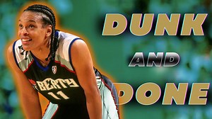 The Best WNBA Plays You Have to See Again