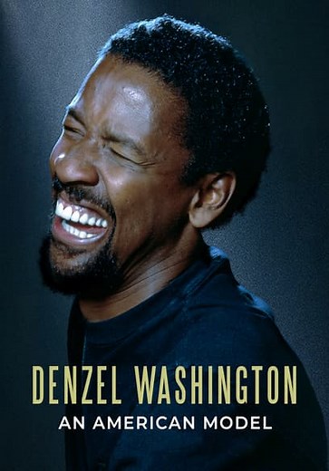 Denzel Washington: An American Model (2022)
