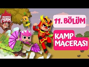 MONDO YAN | Kamp Macerası! | 11. BÖLÜM (Türkçe Çizgi Film İzle)