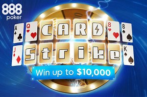 Win up to $10K Free With 888poker's Card Strike Feature