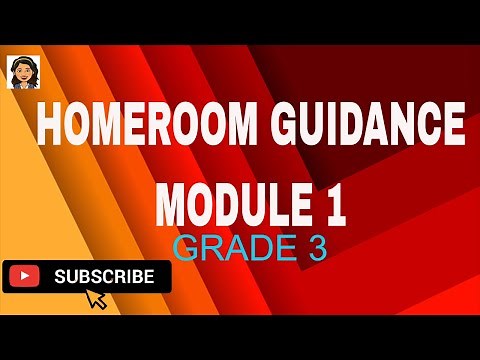 GRADE 3 HOMEROOM GUIDANCE MODULE 1
