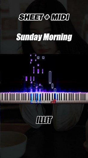 ILLIT 'Sunday Morning' | Piano Tutorial & Sheet Music