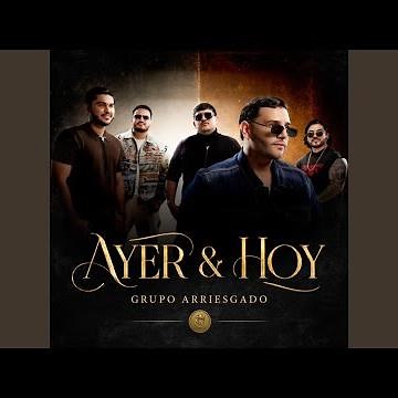 Ayer & Hoy