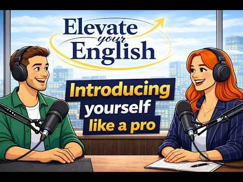 Want to introduce yourself in English confidently no matter the situation?