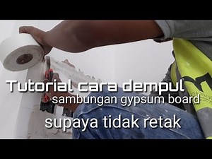 Cara dempul sambungan gypsum board yang benar!!100%anti retak