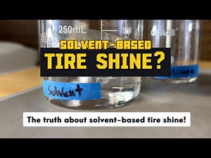 Solvent-Based Tire Shine Explained + Easy Demo | How It Works & Why It Matters