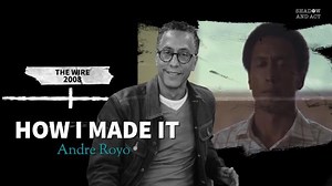 'How I Made It': Andre Royo Details His Journey To 'The Wire' - Blavity