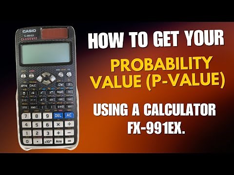 How to get your probability value (P-value) on Calculator fx-991EX | Example