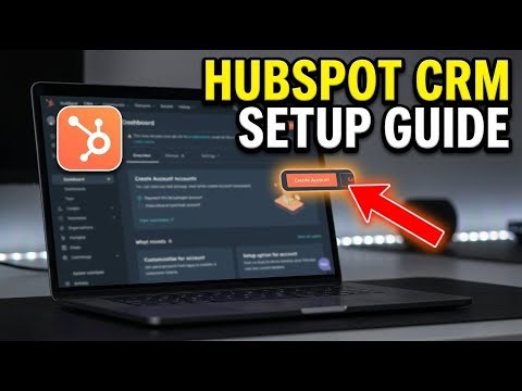 How to Configure HubSpot for CRM Implementation - Full Guide