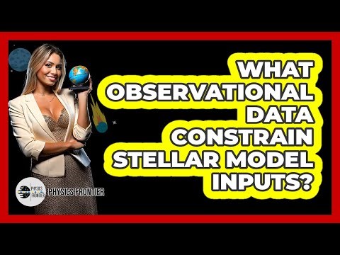What Observational Data Constrain Stellar Model Inputs?