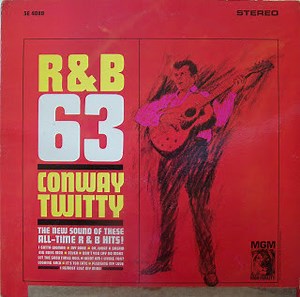 Conway Twitty - R&B '63