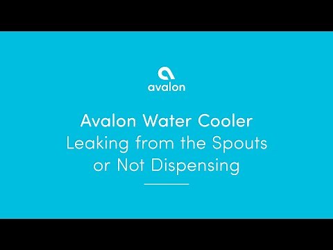 Avalon Water Cooler - Leaking from the Spouts or Not Dispensing