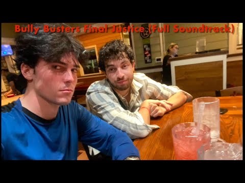 Bully Busters Final Justice (Full Soundtrack)