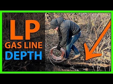 How Deep Do You Need to Bury a Propane or LP Gas Line